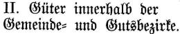 Güter innerhalb der Gemeinde- und Gutsbezirke in Schlesisches Güteradressbuch 1905