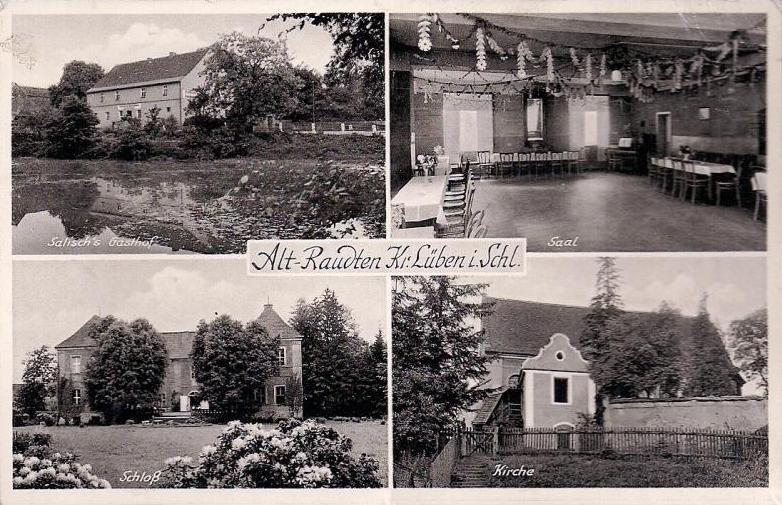 Alt Raudten: Salisch's Gasthof, Saal, Schloss, Kirche
