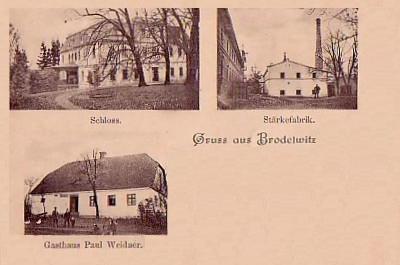 Brodelwitz: Schloss, Stärkefabrik, Gasthaus Paul Weidner um 1900