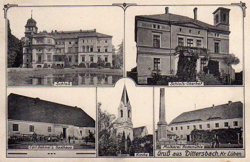 Dittersbach: altes Schloss (seit 1934 Schule), Schloss Oberhof, Carl Dehmel's Gasthaus, Kirche und Molkerei Rodemühle