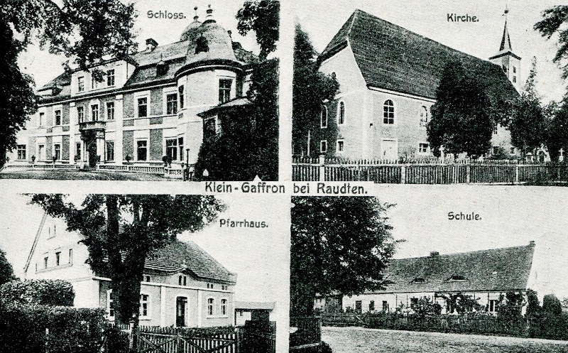 Klein Gaffron: Schloss, Kirche, Pfarrhaus, Schule