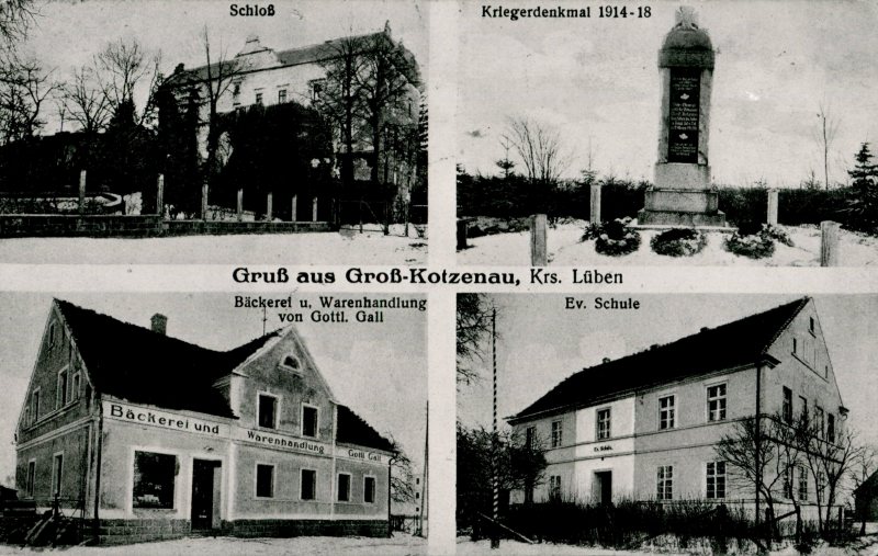 Groß Kotzenau: Schloss, Kriegerdenkmal 1914-18, Bäckerei und Warenhandlung von Gottlieb Gall, Evangelische Schule 