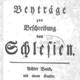 Beyträge zur Beschreibung von Schlesien, achter Band, von Albert Zimmermann, Brieg, bey Johann Ernst Tramp, 1789