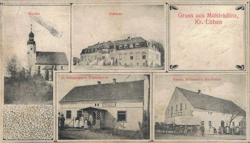 Mühlrädlitz 1910: Kirche, Schloss, J. Schneider's Fleischerei, Hermann Priemel's Gasthaus