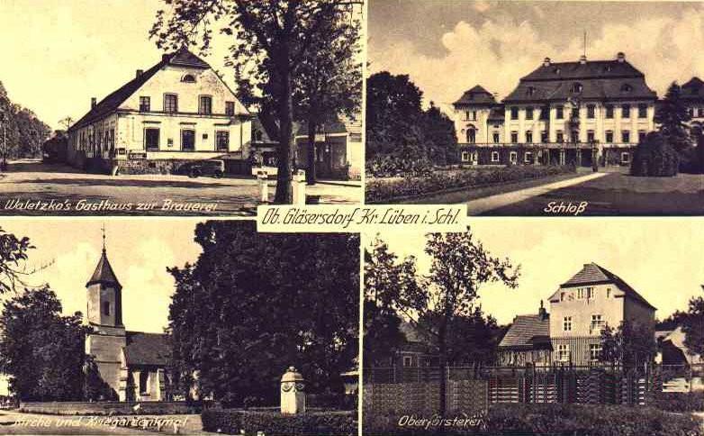 Ober Gläsersdorf: Waletzko's Gasthaus zur Brauerei, Schloss, Kirche und Kriegerdenkmal, Oberförsterei